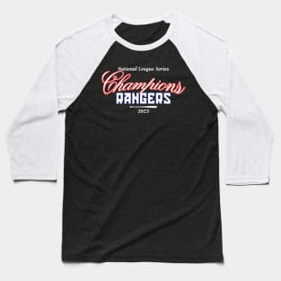 Rangers - NL Champions 2023 Baseball T-Shirt